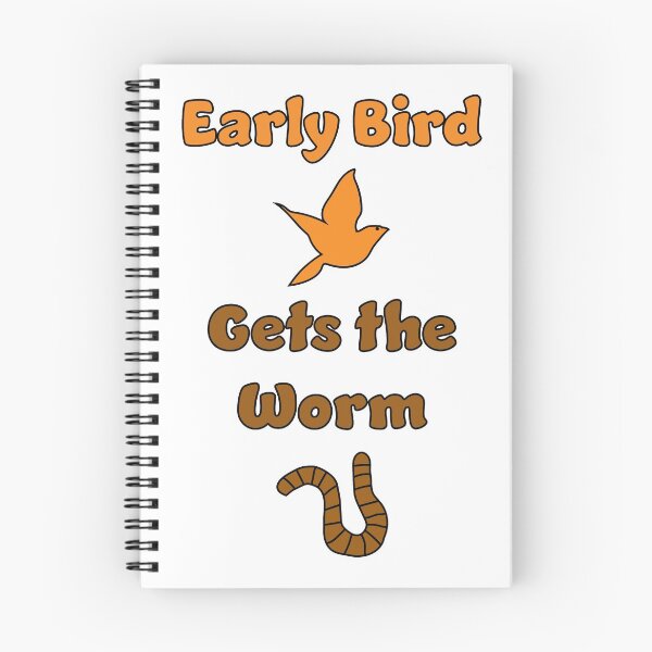 Item preview, Early Bird Gets the Worm! designed and sold by BullishGraphics.