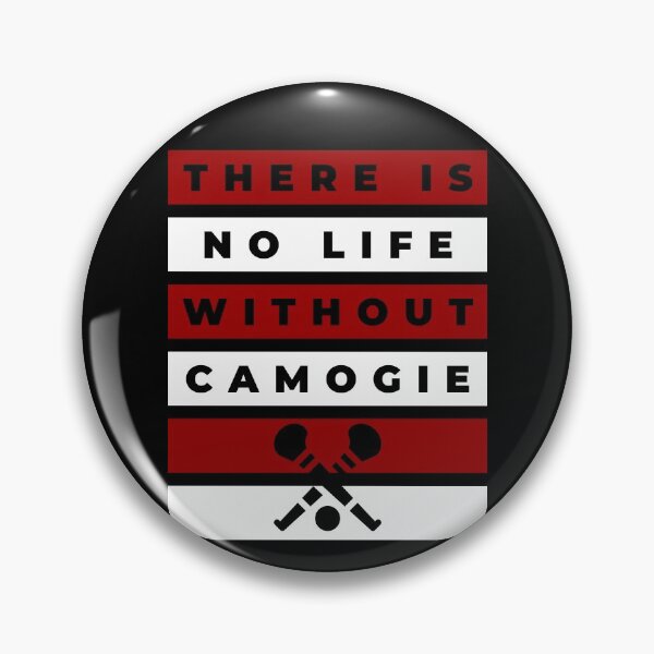 Item preview, There is no life without camogie: Galway designed and sold by TheGreenGoat.