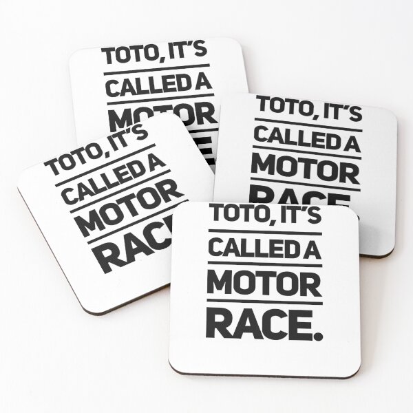 Item preview, Toto, it's called a motor race. designed and sold by ASchumac.