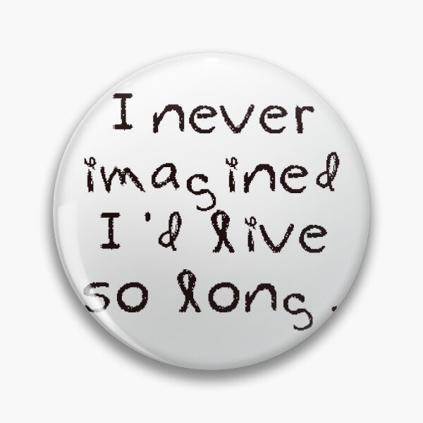 Item preview, I lived so long | bob saget designed and sold by Shivanshu Tiwari.