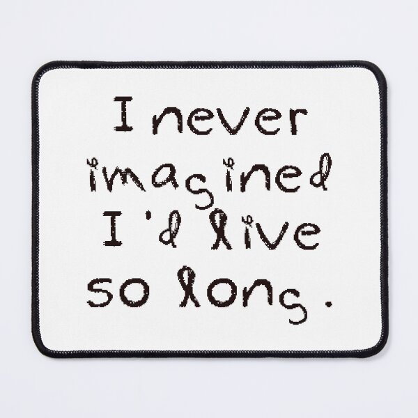 Item preview, I lived so long | bob saget designed and sold by Shivanshu Tiwari.