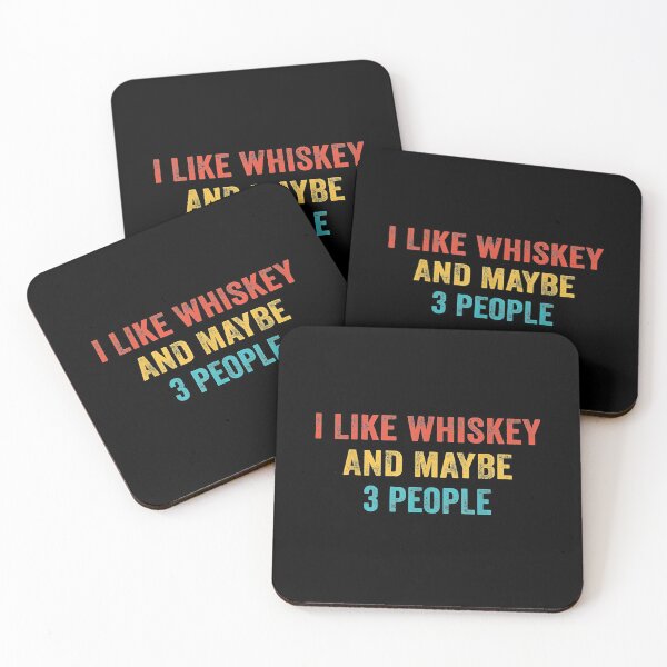 Item preview, I Like Whiskey and Maybe 3 People Beer Lover designed and sold by larryscott84.