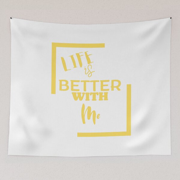 Item preview, Life is better with me designed and sold by koolCollective.