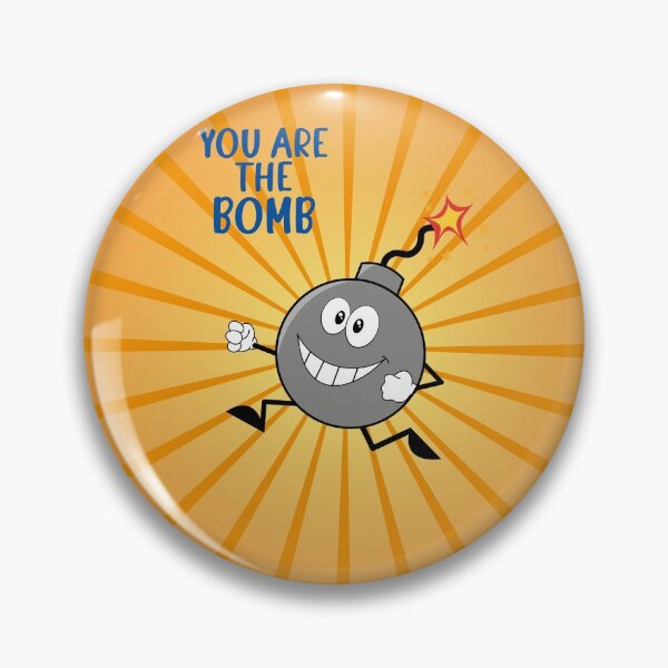 Item preview, You are the bomb, drawing of a bomb with orange background designed and sold by Martapp.