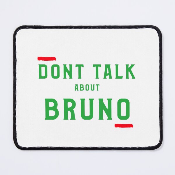 Item preview, Funny Bruno Trending Bruno Quote designed and sold by Zuuag.