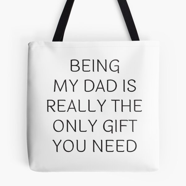 Item preview, Being My Dad Is Really The Only Gift You Father's Day Gifts Father's Day Gift for Fathers designed and sold by MahGifts.