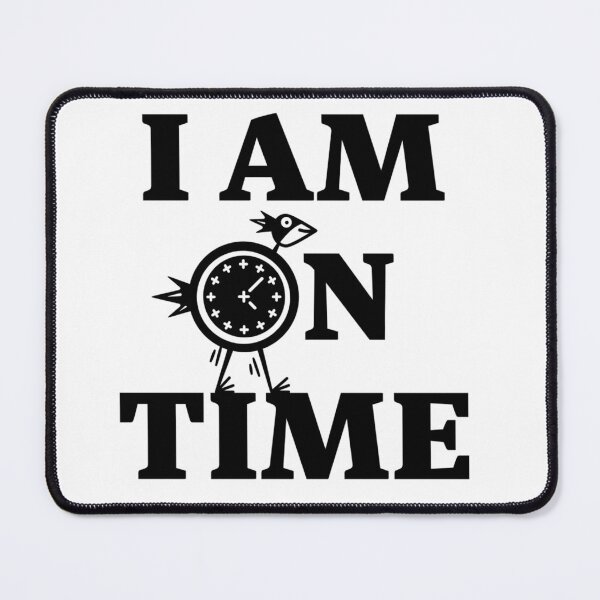 Item preview, I AM ON TIME designed and sold by iamxxx.