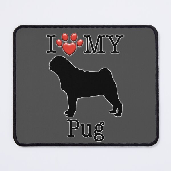 Item preview, I love my Pug designed and sold by CoolCarVideos.