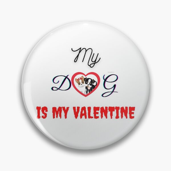 Item preview, my dog is my valentine dogs dog valentine puppy designed and sold by Tshirtk.