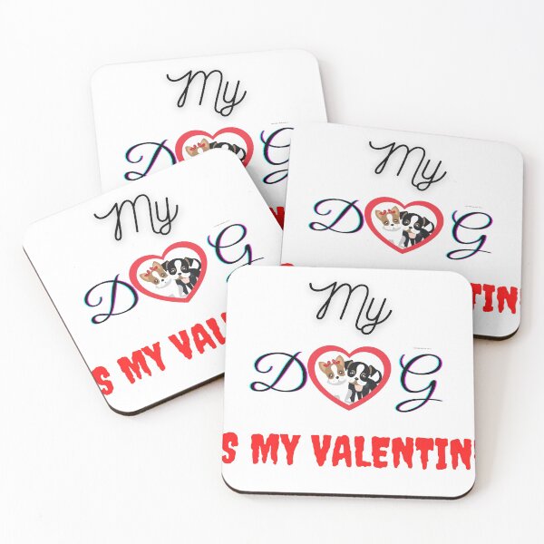 Item preview, my dog is my valentine dogs dog valentine puppy designed and sold by Tshirtk.