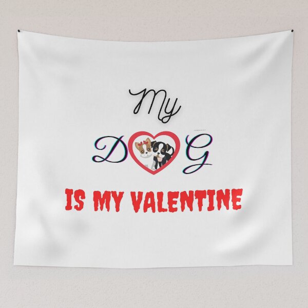 Item preview, my dog is my valentine dogs dog valentine puppy designed and sold by Tshirtk.