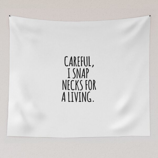 Item preview, Careful, I Snap Necks For A Living - Funny Chiropractor Gift - Gift for Chiropractor  designed and sold by MahGifts.