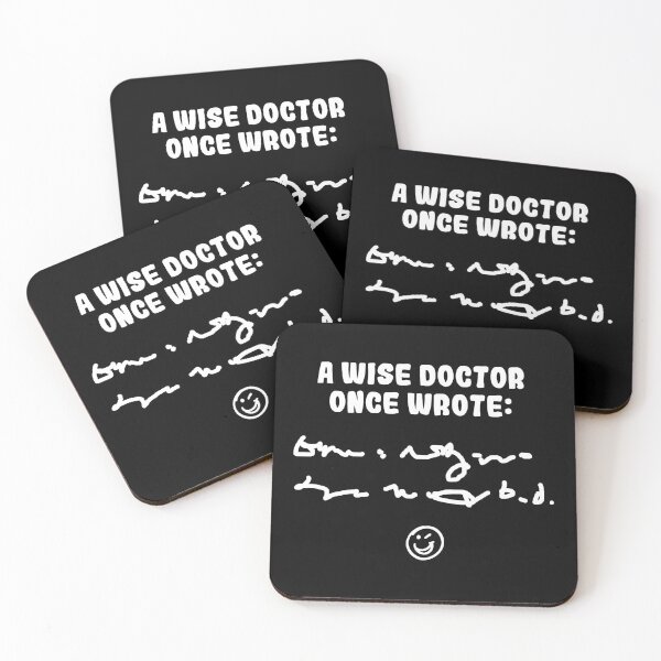Item preview, A wise doctor once wrote ... indecipherable script (white) designed and sold by SolidEarthArt.