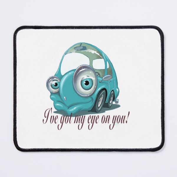 Item preview, Ive got my eye on you! designed and sold by Tony Morgan.