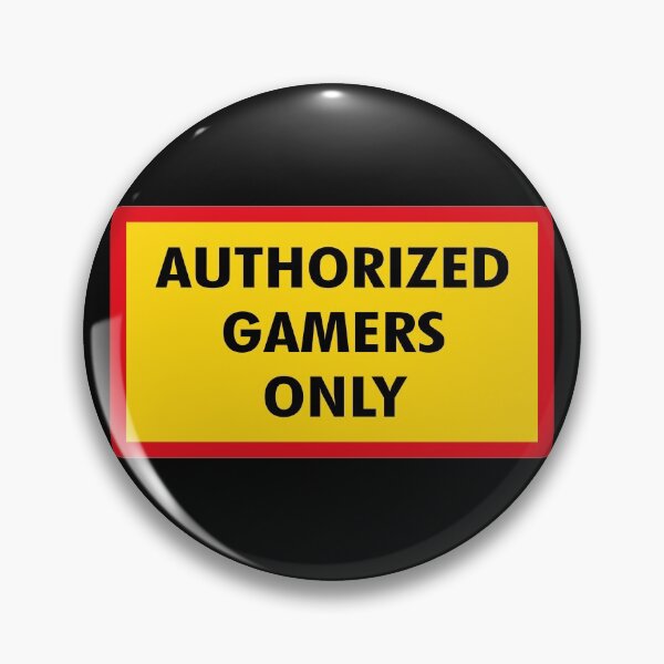 Item preview, Authorized Gamer Only designed and sold by ddawgdesigns.