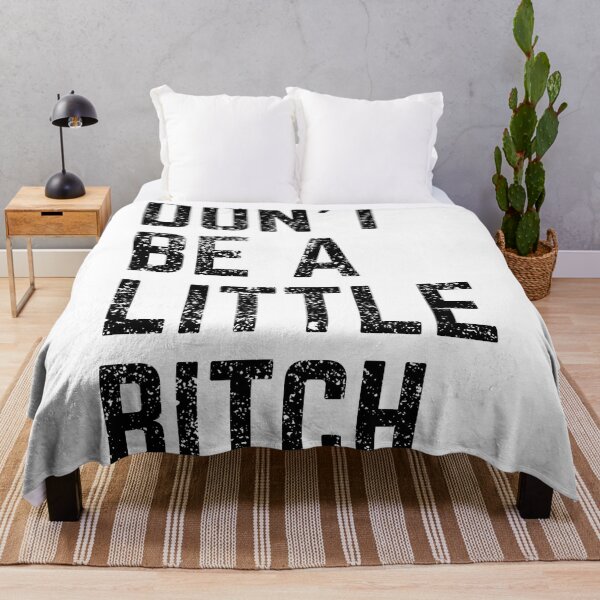Item preview, Don't Be A Little Bitch reminder 5 designed and sold by KingsManKind.