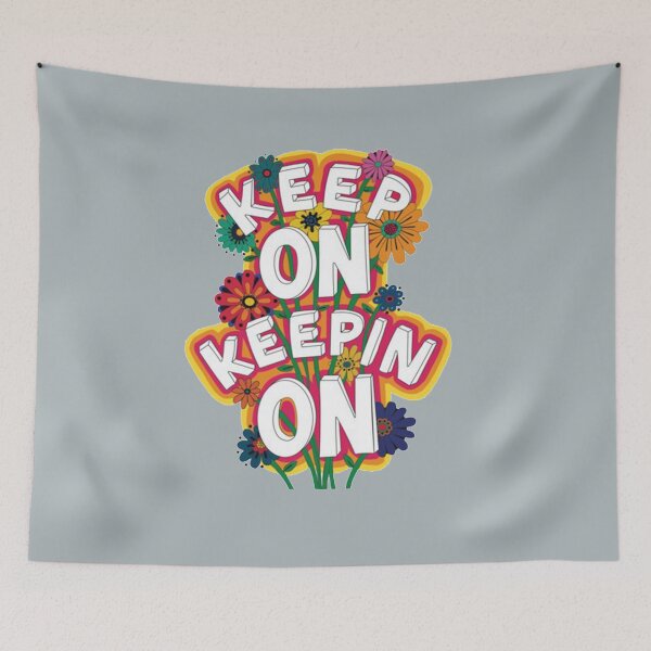 Item preview, Keep On Keeping On designed and sold by Poppy878.