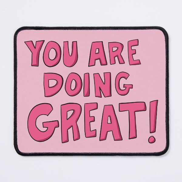 Item preview, You are doing great! designed and sold by novabee.