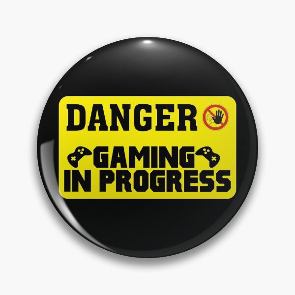 Item preview, Danger, Gaming In Progress designed and sold by ddawgdesigns.