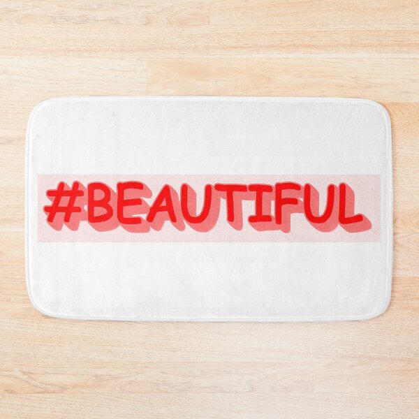 Item preview, Cute Expression Design "#BEAUTIFUL". Buy Now designed and sold by Health And Fitness Posts e-Store.