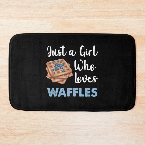 Item preview, Just A Girl Who Loves Waffles designed and sold by SportyDogShop.