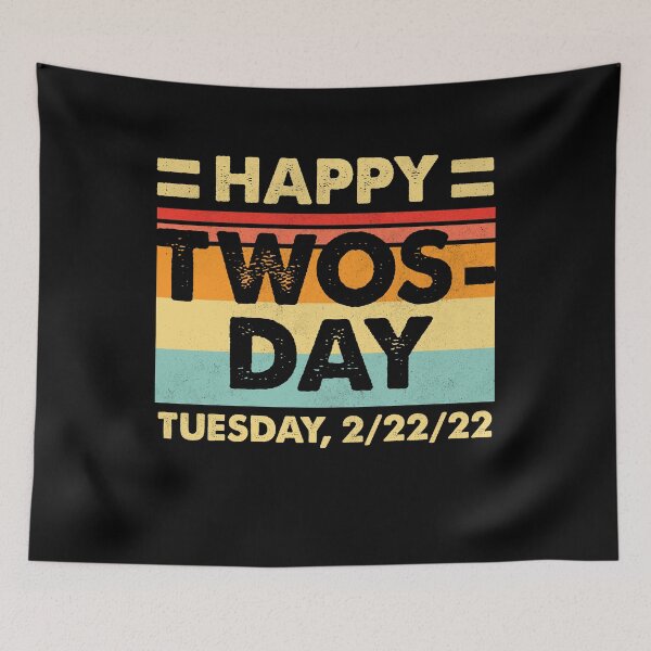 Item preview, Happy Twosday 2022 designed and sold by NesArt.
