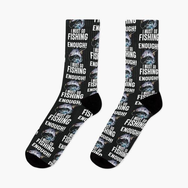 Item preview, Enough I Must Go Must Fishing Fishing     designed and sold by Felixquino.