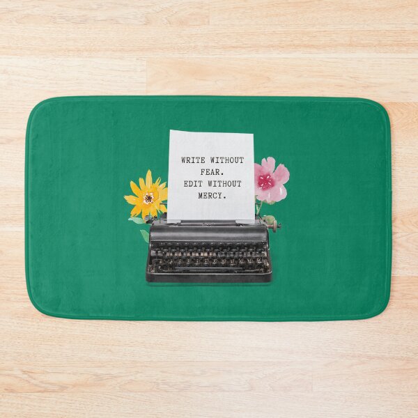 Item preview, Write Without Fear Edit Without Mercy designed and sold by DAFIN.
