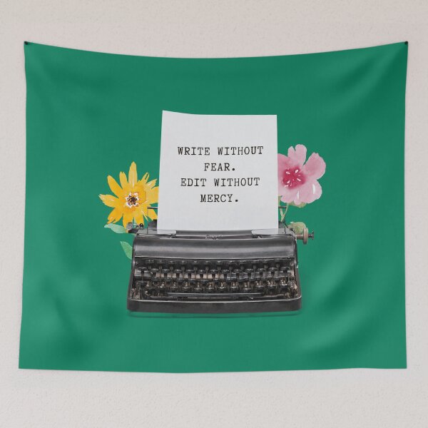 Item preview, Write Without Fear Edit Without Mercy designed and sold by DAFIN.
