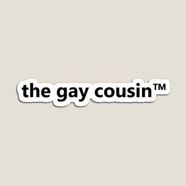 Aperçu de l'œuvre le cousin gay TM créée et vendue par gayapperal.