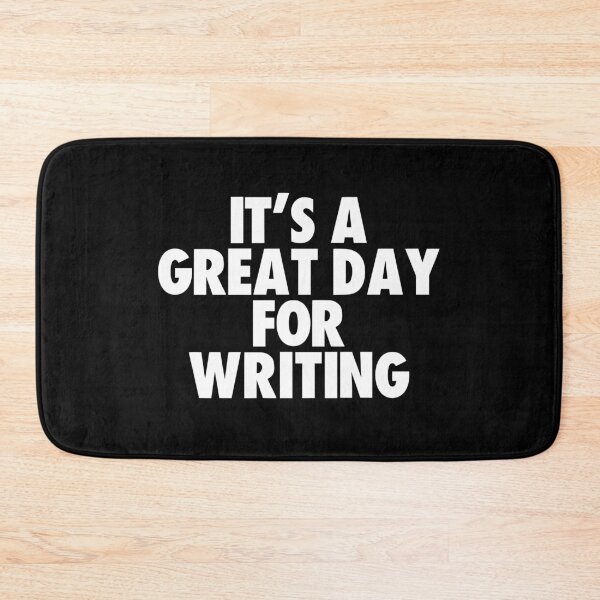 Item preview, It's a Great Day for Writing designed and sold by kindxinn.