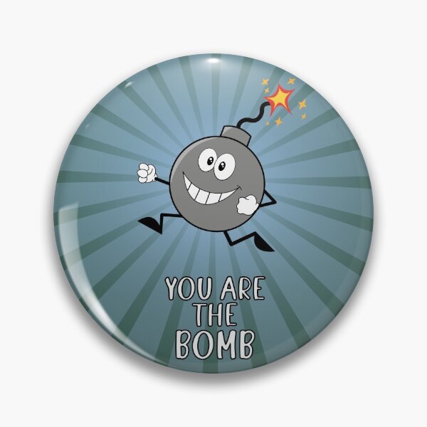 Item preview, You are the bomb , drawing of  a bomb with green background designed and sold by Martapp.