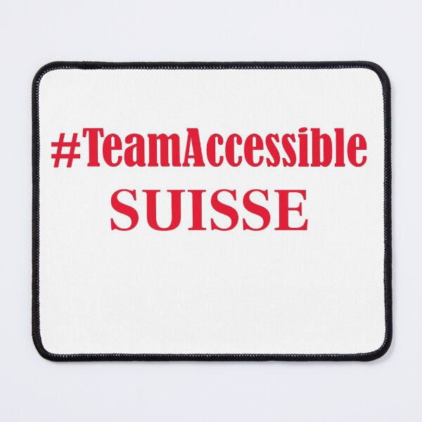 Item preview, Team Accessible SUISSE designed and sold by TeamAccessible.