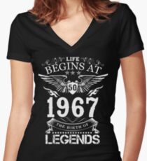 Life Begins At 50 1967 The Birth Of Legends Women's Fitted V-Neck T-Shirt