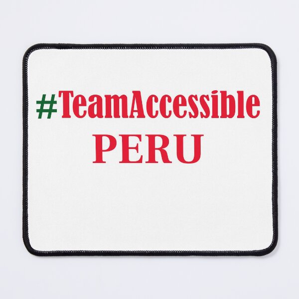 Item preview, Team Accessible PERU designed and sold by TeamAccessible.