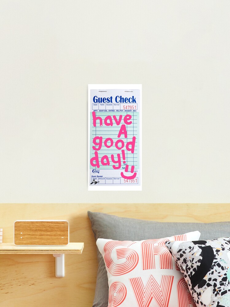 Thumbnail 2 of 3, Photographic Print, Have a Good Day :) Guest Check Art (Pink) designed and sold by dressedbyjord.