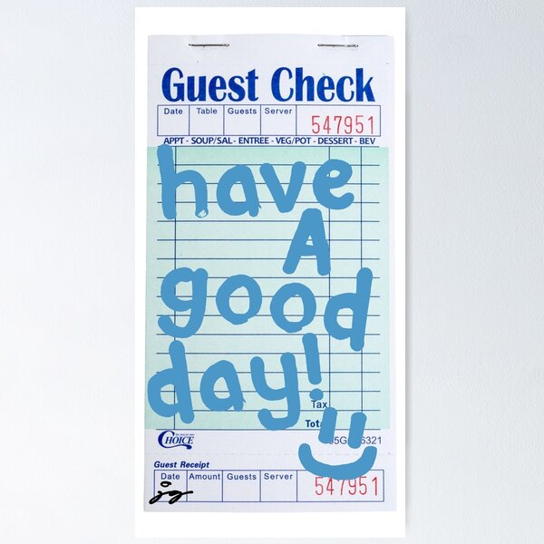 Item preview, Have a Good Day :) Guest Check Art (Blue) designed and sold by dressedbyjord.
