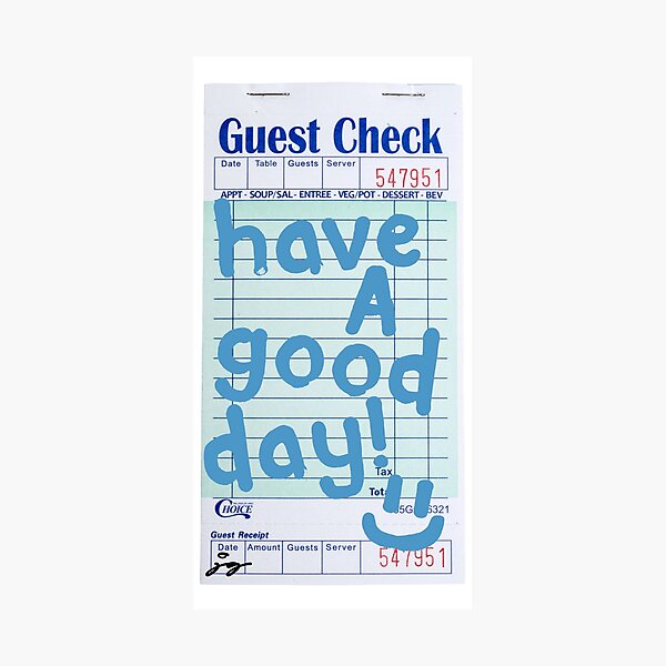 Item preview, Have a Good Day :) Guest Check Art (Blue) designed and sold by dressedbyjord.