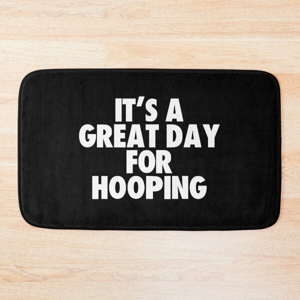 Item preview, It's a Great Day for Hooping designed and sold by kindxinn.