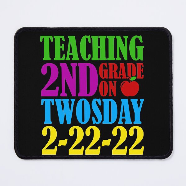 Item preview, Teaching 2nd Grade on Twosday 2-22-22 Funny Teacher Gift designed and sold by mohalaz.