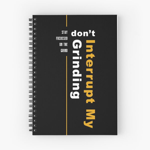 Item preview, Don't Interrupt My Grinding designed and sold by Kamel Designs.