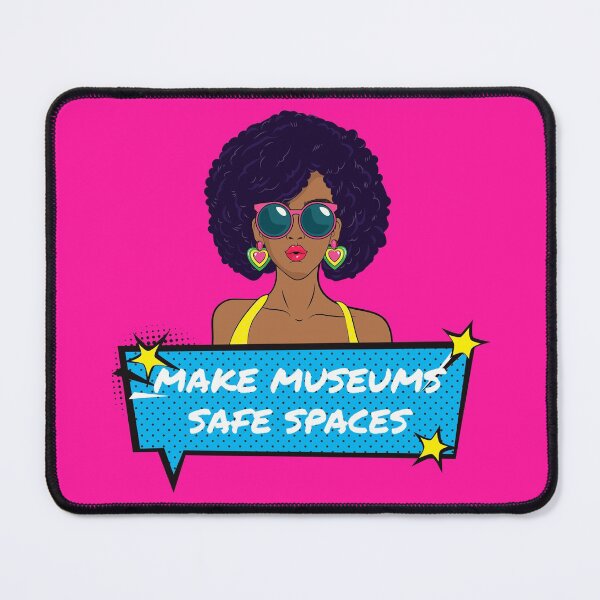 Item preview, Make Museums Safe Spaces Pop Art History Art Professional Design Merch designed and sold by InterpreTees.
