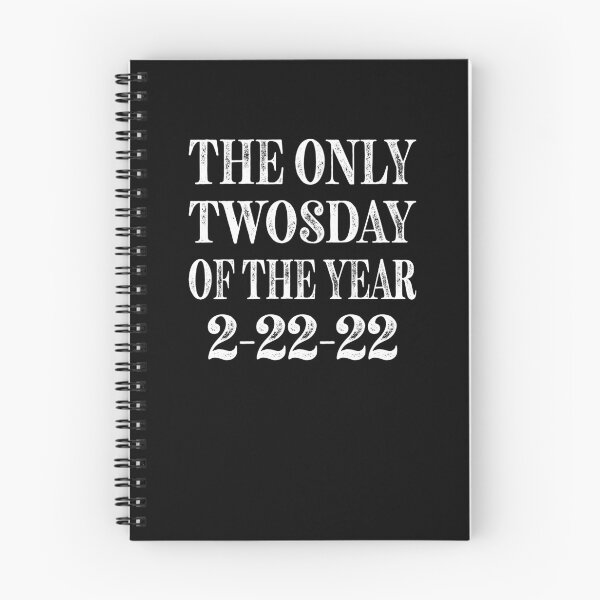 Item preview, The Only Twosday Of The Year 2-22-22 designed and sold by ZiesMerch.