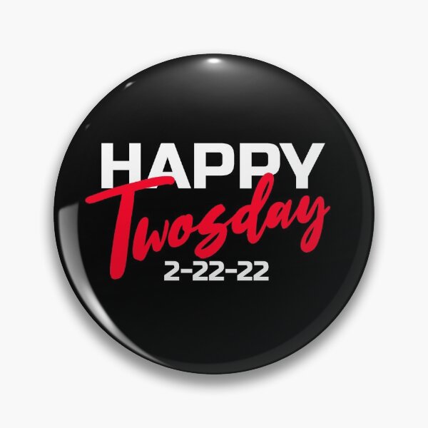 Item preview, Happy Twosday Tuesday February 22nd 2022 Cute 2/22/22  designed and sold by NerdCulture.