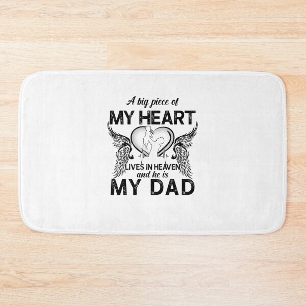 Item preview, Dad In Heaven T-ShirtA Big Piece Of My Heart Lives In Heaven And He Is My Dad designed and sold by ChesKeva.