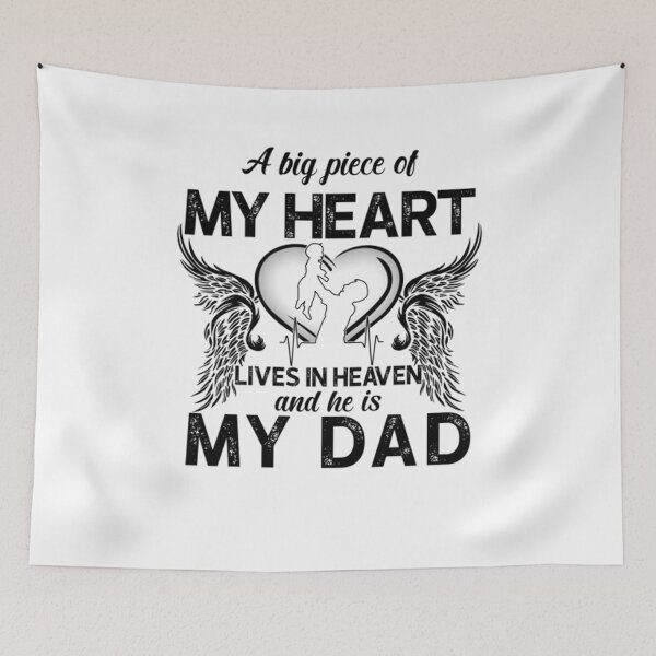Item preview, Dad In Heaven T-ShirtA Big Piece Of My Heart Lives In Heaven And He Is My Dad designed and sold by ChesKeva.