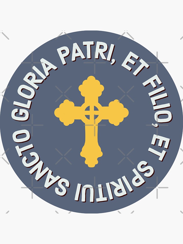 latin-mass-glory-be-prayer-gloria-patri-with-cross-sticker-for-sale