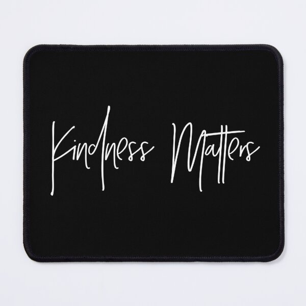 Item preview, Kindness Matters  designed and sold by MadEDesigns.