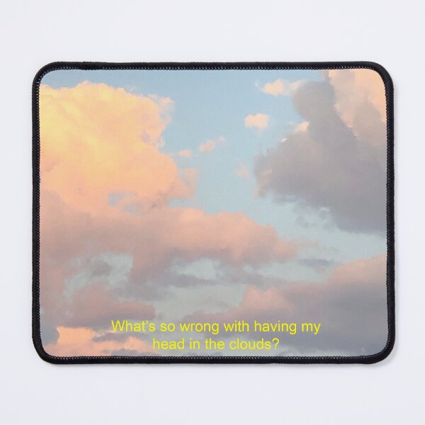 Item preview, What's so wrong with having my head in the clouds?  designed and sold by birdiecreations.