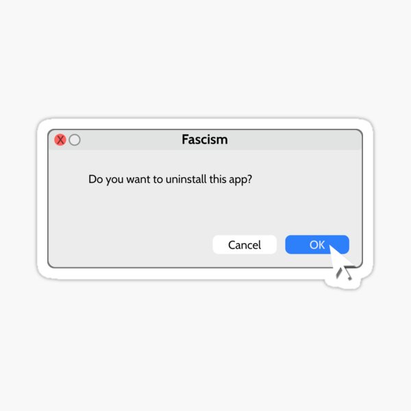 Item preview, Uninstall Fascism - End Fascism designed and sold by CuddleStore.